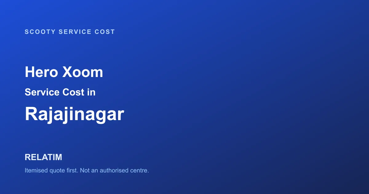 Hero Xoom Service Cost in Rajajinagar, Bangalore
